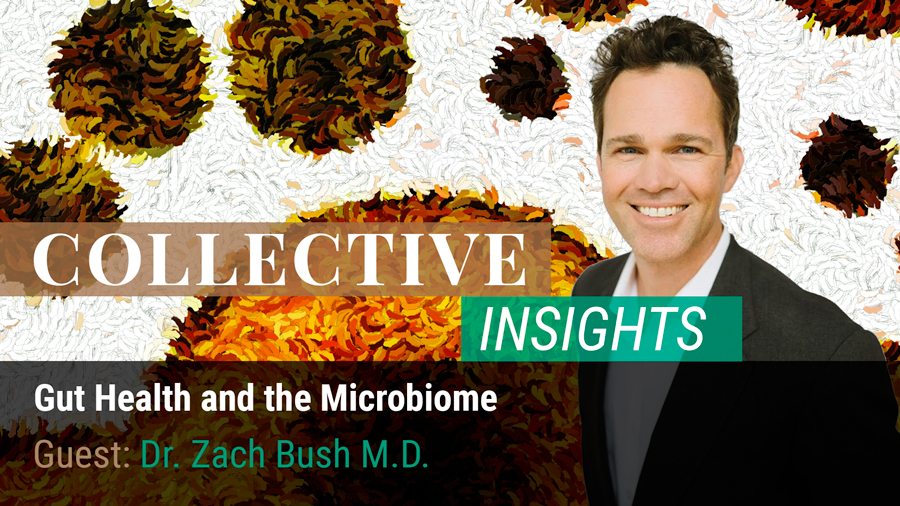 Gut Health and the Microbiome with Dr. Zach Bush M.D.